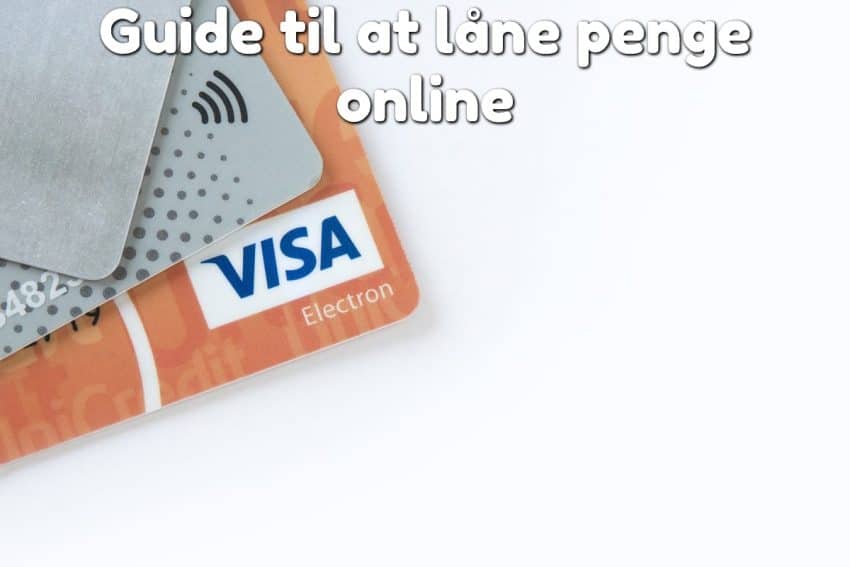 Guide til at låne penge online